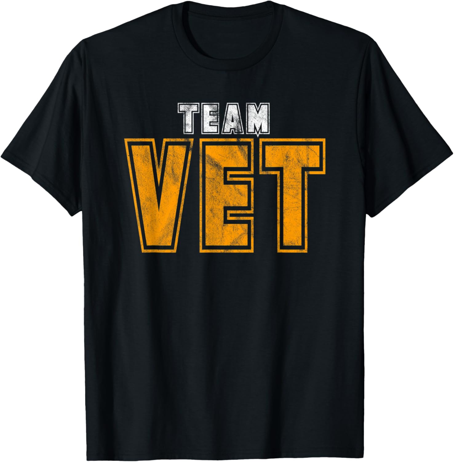 TEAM VET T-Shirt for Employees that Work Harder V E T