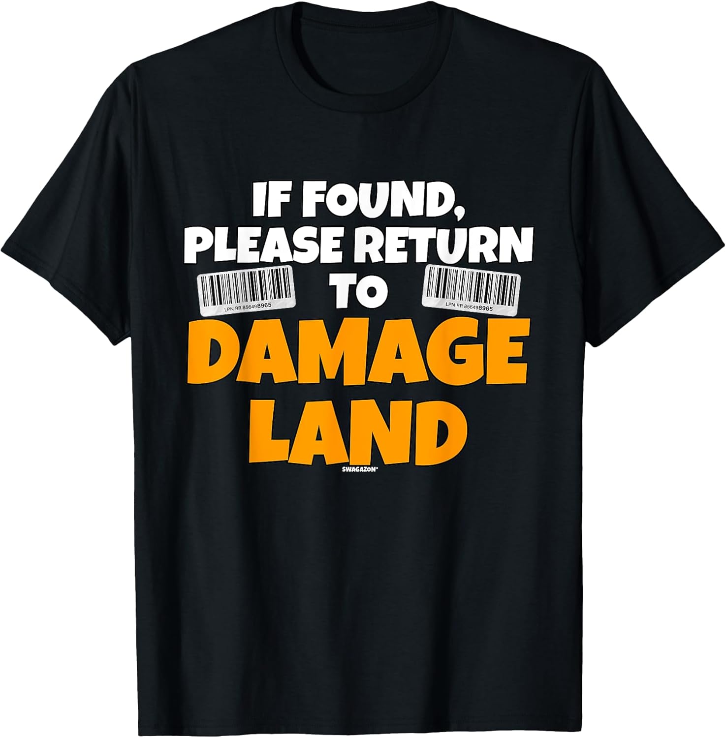 LPN If Found Return to Damage Land Swagazon Coworker Gifts