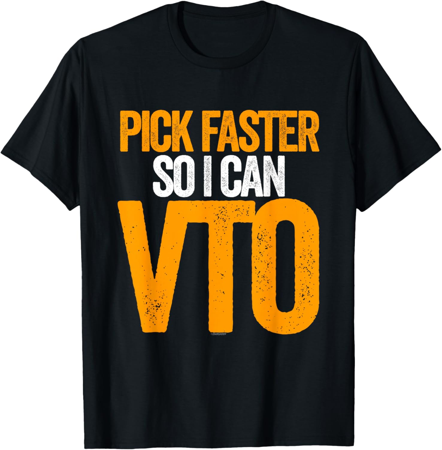 Pick Faster So I Can VTO for Picker