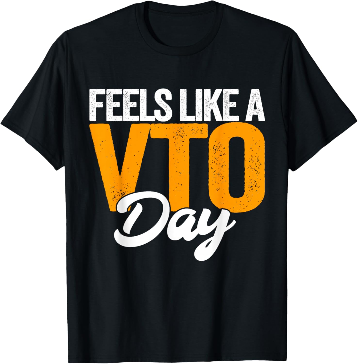 Feels Like A VTO Day Swagazon Voluntary Time Off