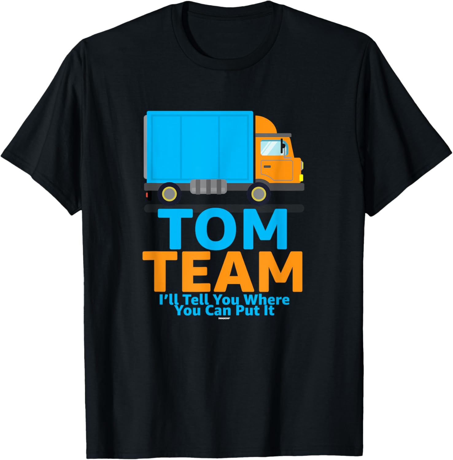 Lot Coworker Swagazon TOM Team Tell You Where You Can Put It